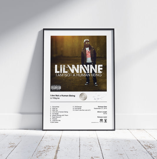 Lil Wayne Poster - I Am Not a Human Being Album Cover Poster Print