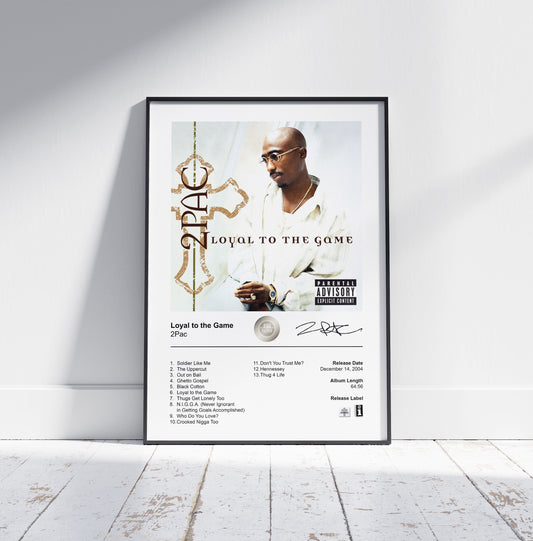 2Pac Poster - Loyal to the Game Album Cover Poster Print